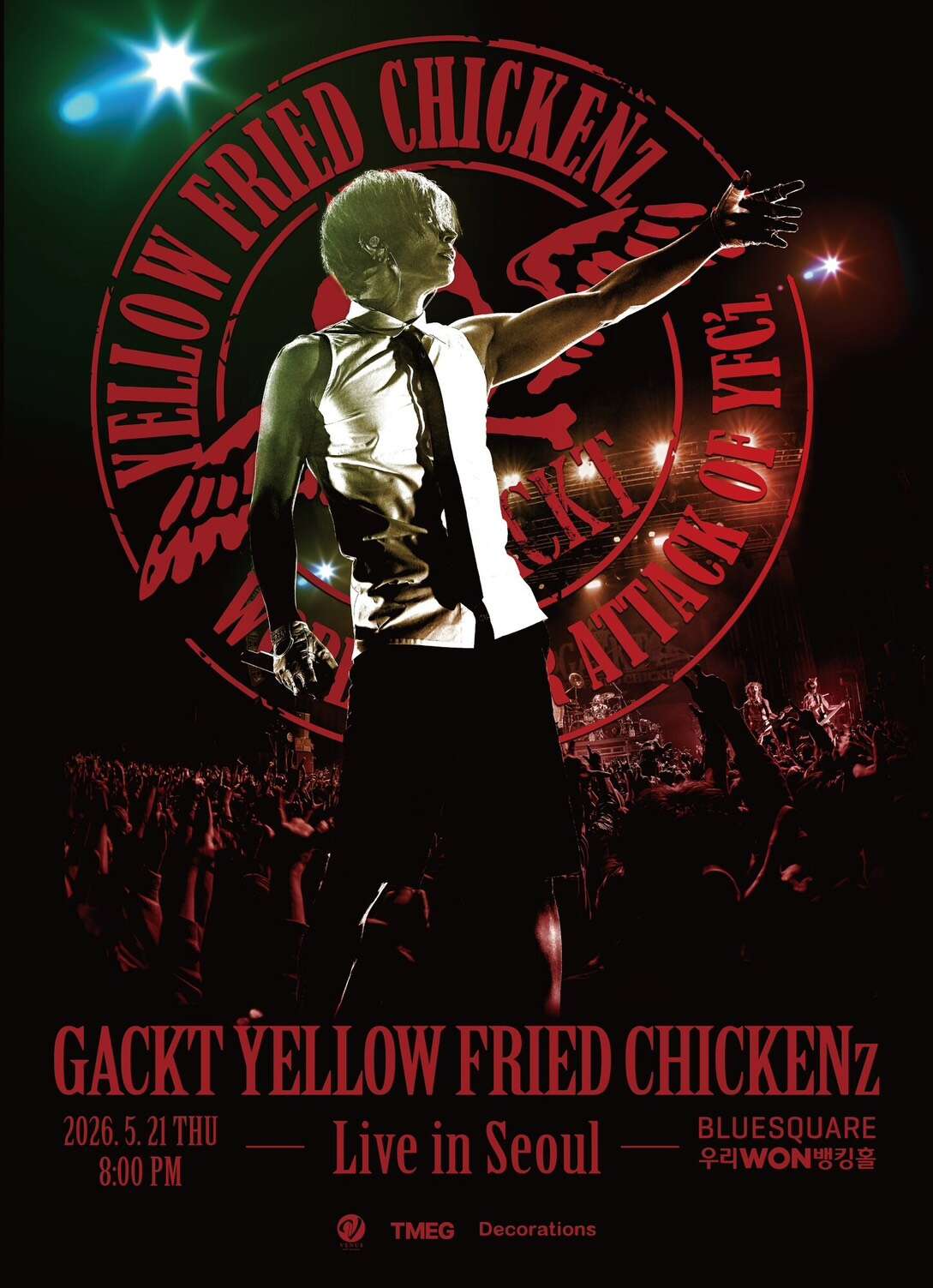 GACKT YELLOW FRIED CHICKENz WORLD TOUR ATTACK OF YFCz in SEOUL G&L